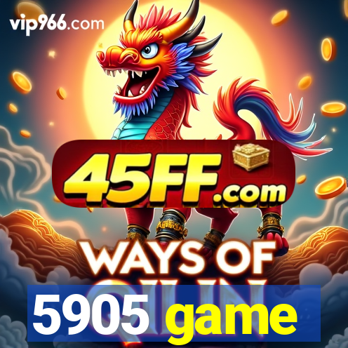 5905 game